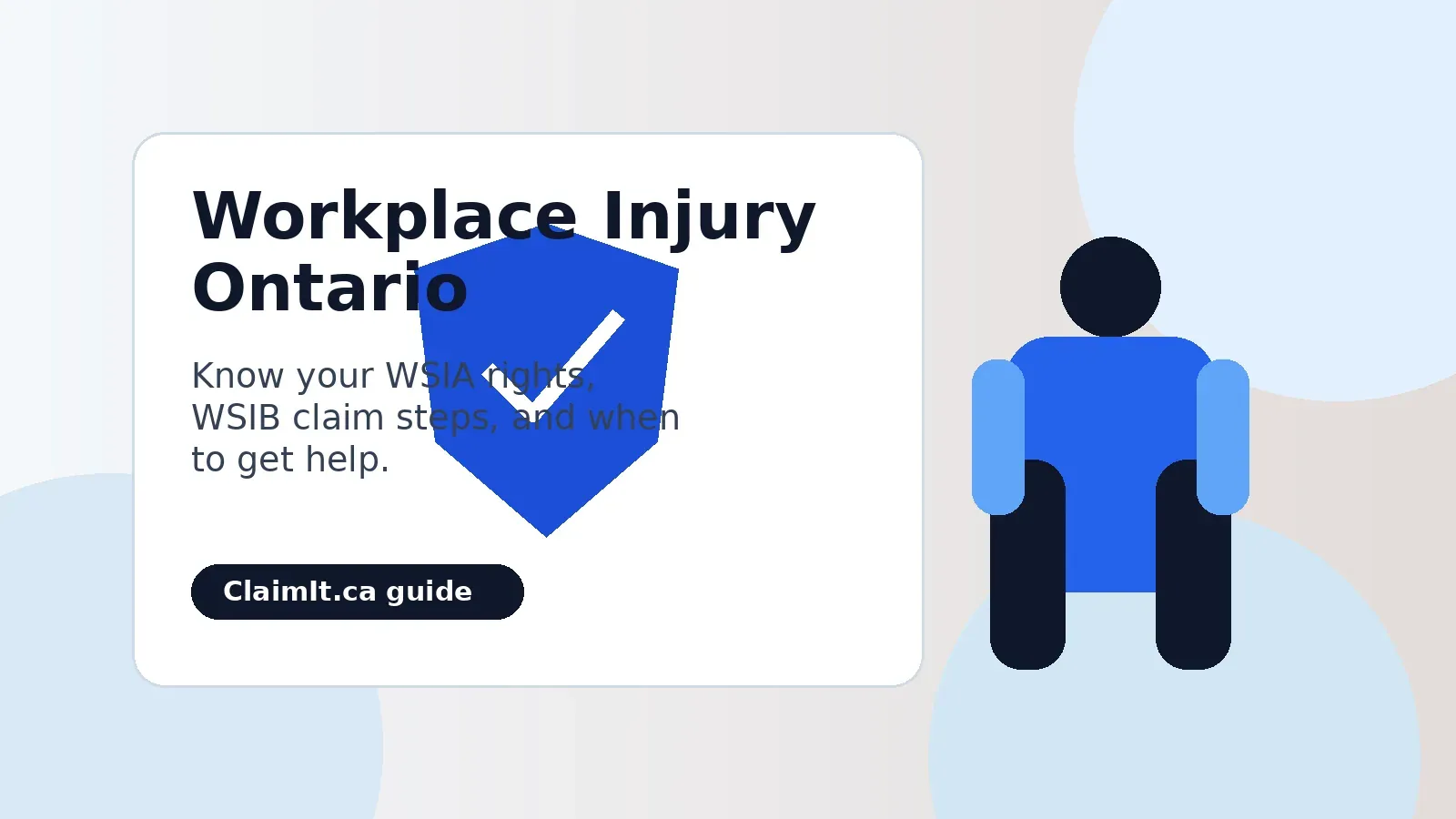 Workplace injury Ontario guide showing a shield and injured worker support